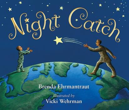 Product Description: When a soldier's work takes him half-way around the world, he enlists the help of the North Star for a nightly game of catch with his son. Night Catch is a timeless story that connects families while they are apart and offers comforting hope for their reunion.</br> Night Catch Paperback